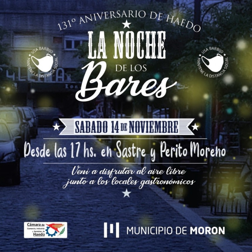 Con “La Noche de los Bares” y una charla virtual este sábado se cierran los festejos por el aniversario de Haedo