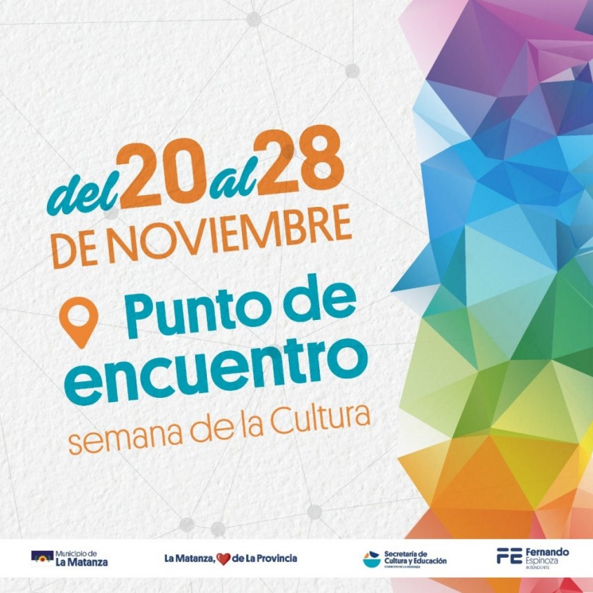 “Punto de Encuentro - Semana de la Cultura” en La Matanza