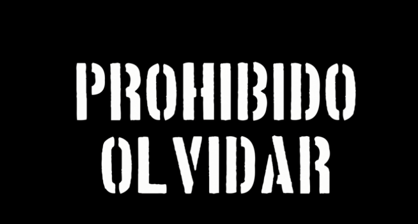 PROHIBIDO OLVIDAR.