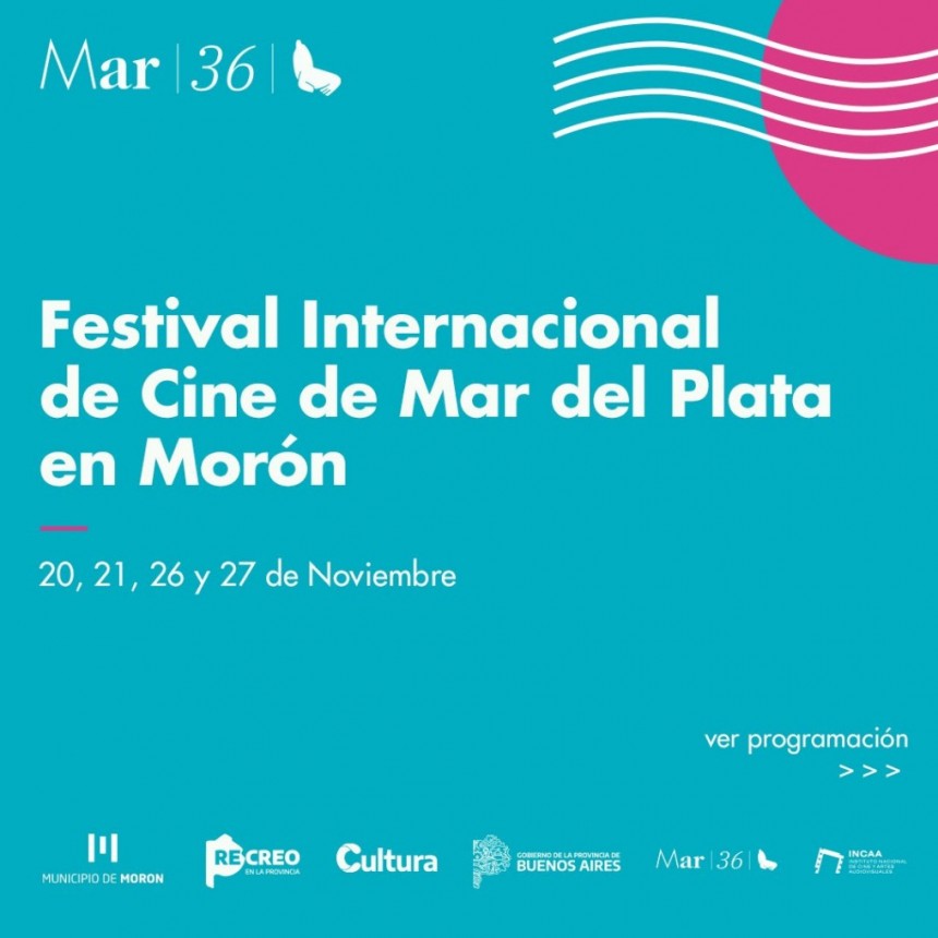 El Teatro Municipal de Morón será sede del Festival Internacional de Cine de Mar del Plata