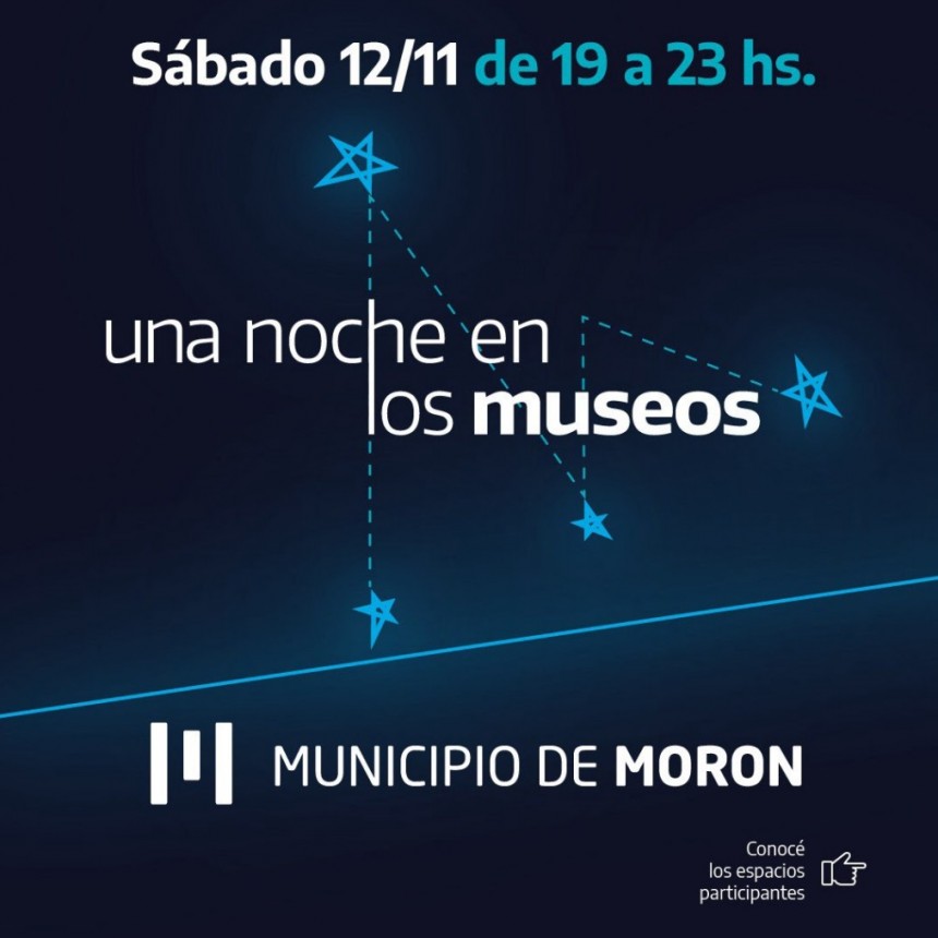 Morón se suma a Una Noche En Los Museos