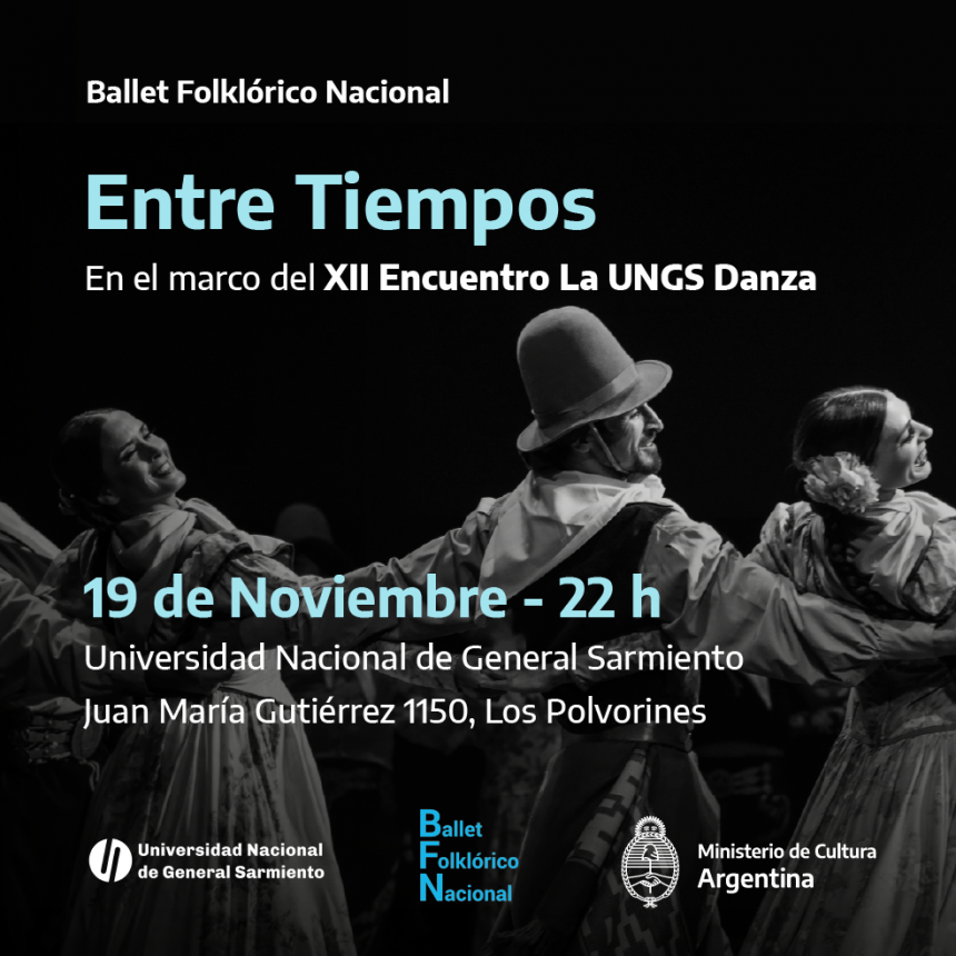 El Ballet Folklórico Nacional en el Encuentro La UNGS Danza