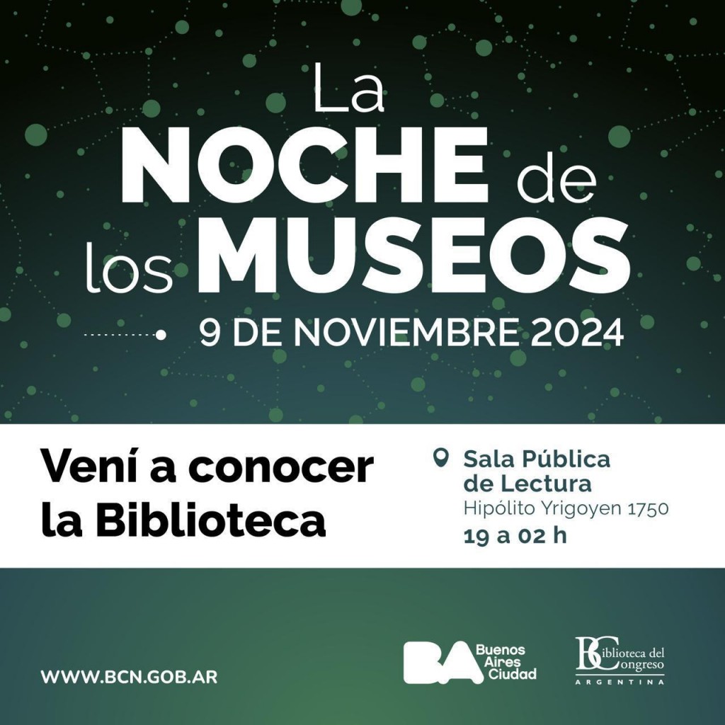 La Biblioteca del Congreso de la Nación será parte de La Noche de los Museos 2024