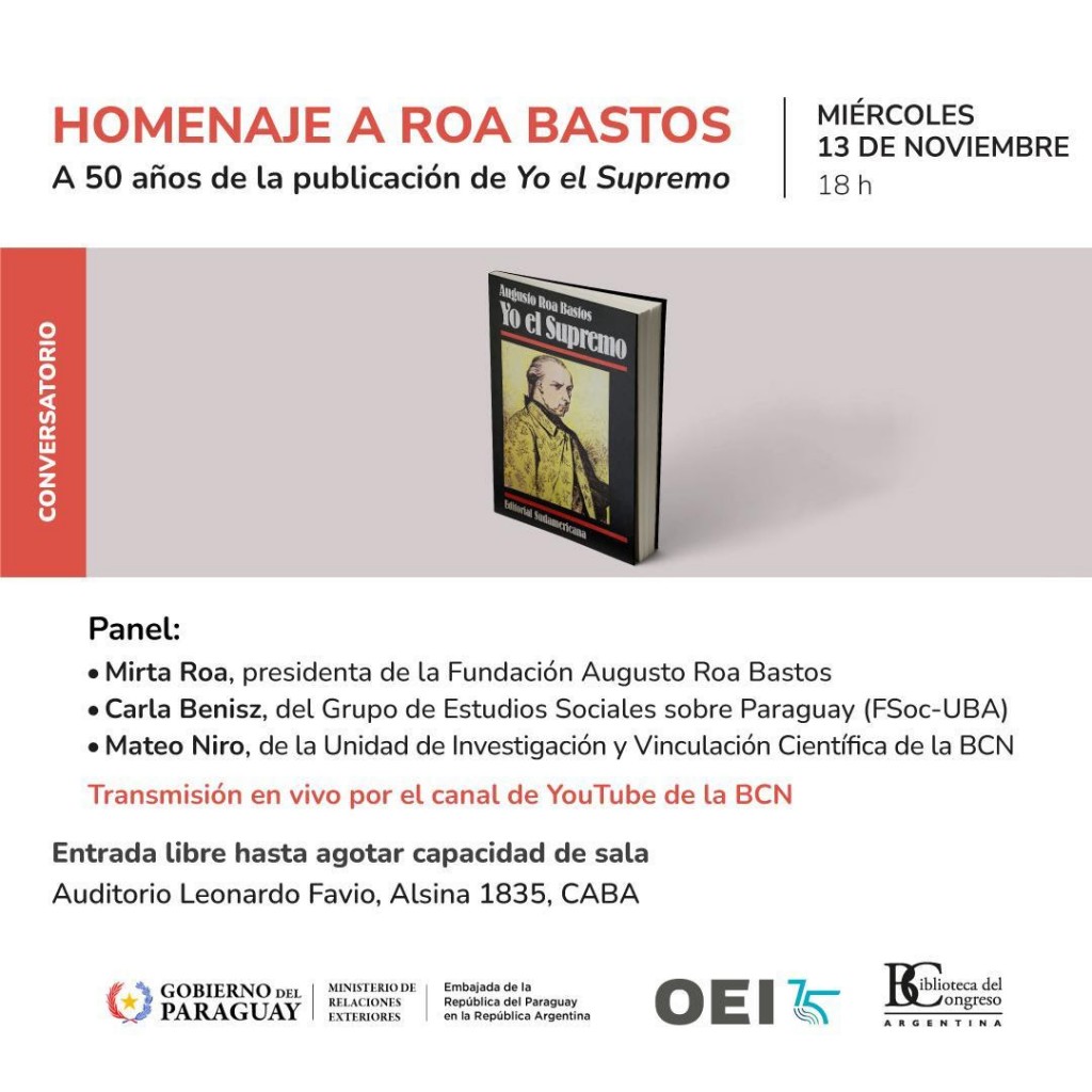 Homenaje al escritor Augusto Roa Bastos en la Biblioteca del Congreso de la Nación Argentina