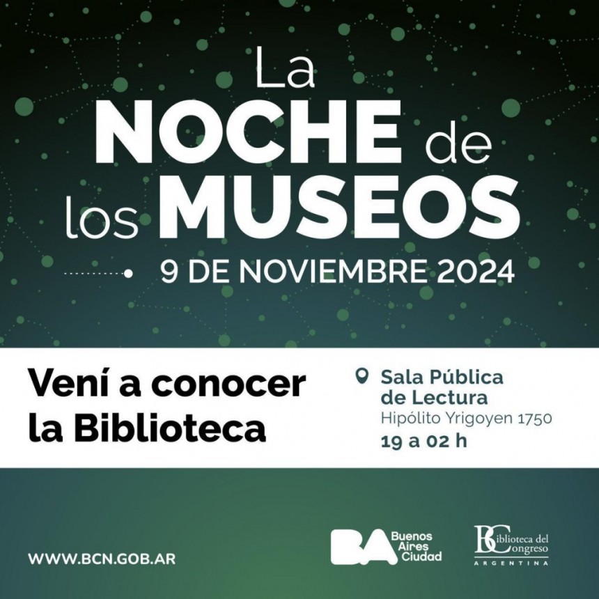 La Biblioteca del Congreso de la Nación será parte de La Noche de los Museos 2024