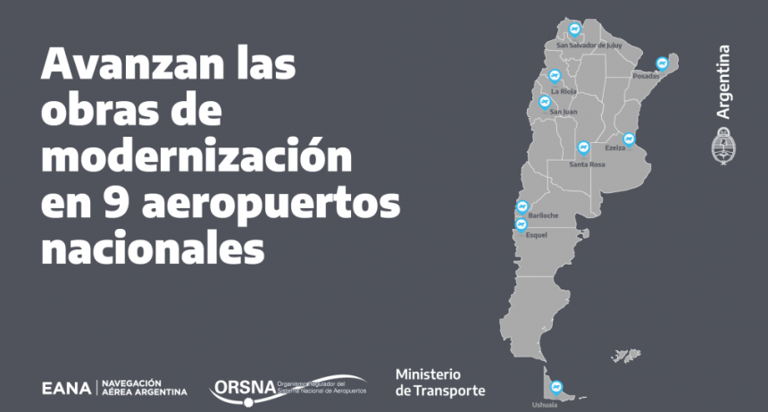 Avanza la modernización de 9 aeropuertos del sistema nacional en toda la Argentina