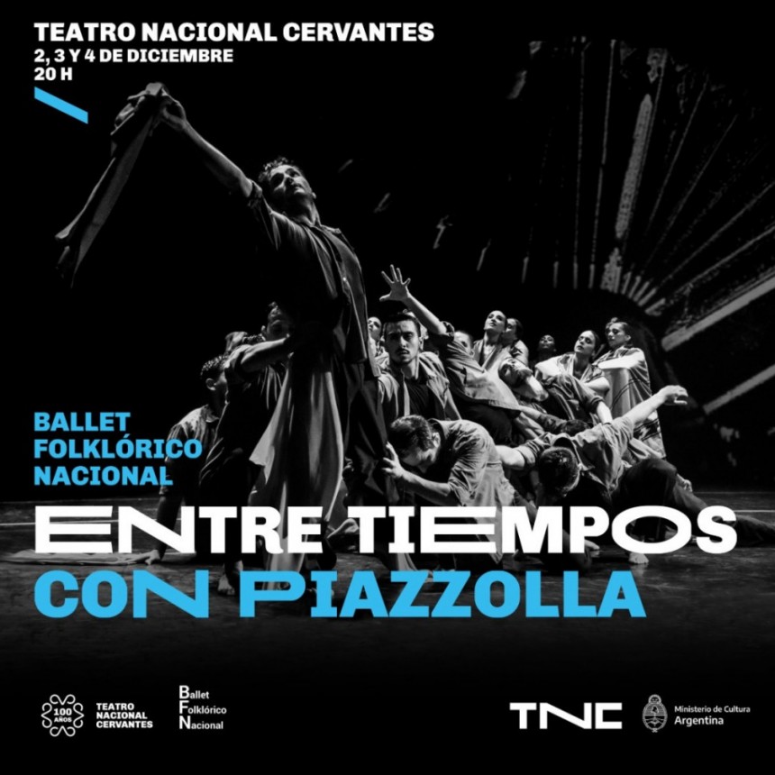 El Ballet Folklórico Nacional interpretará a Astor Piazzolla en el Teatro Nacional Cervantes