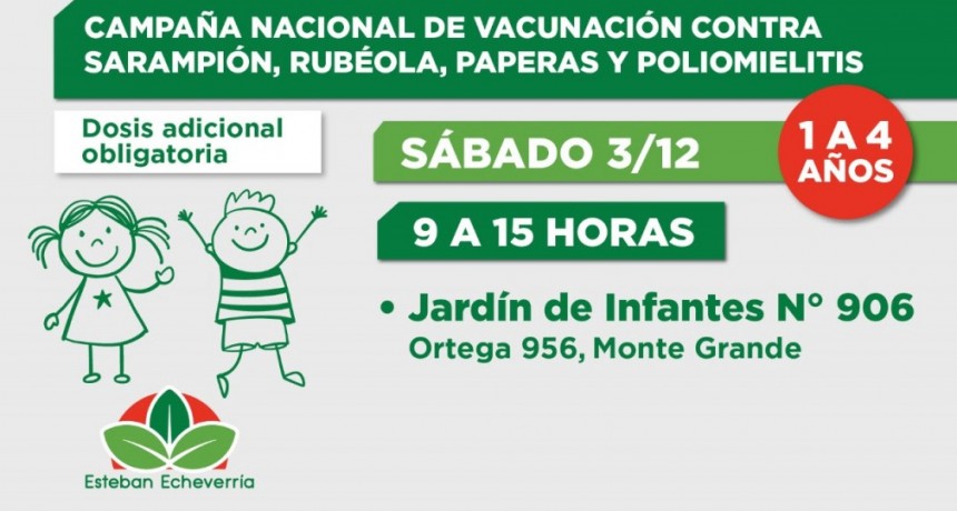 Avanza la Campaña Nacional de Vacunación contra sarampión, rubéola, paperas y poliomielitis en Esteban Echeverría