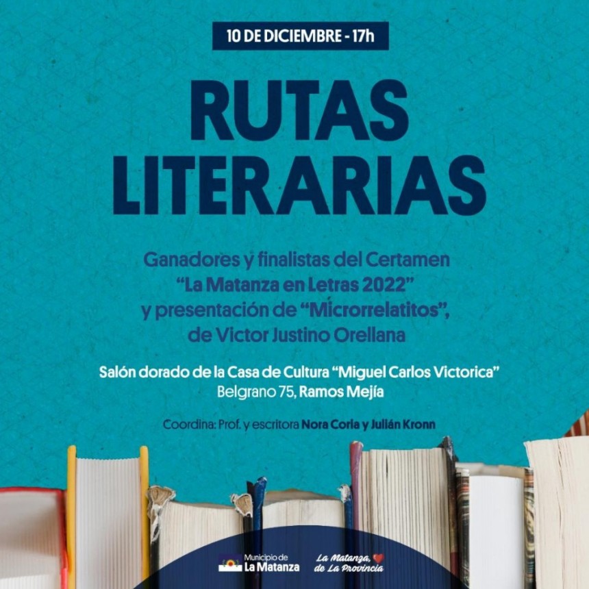 Rutas Literarias “La Matanza en letras 2022”
