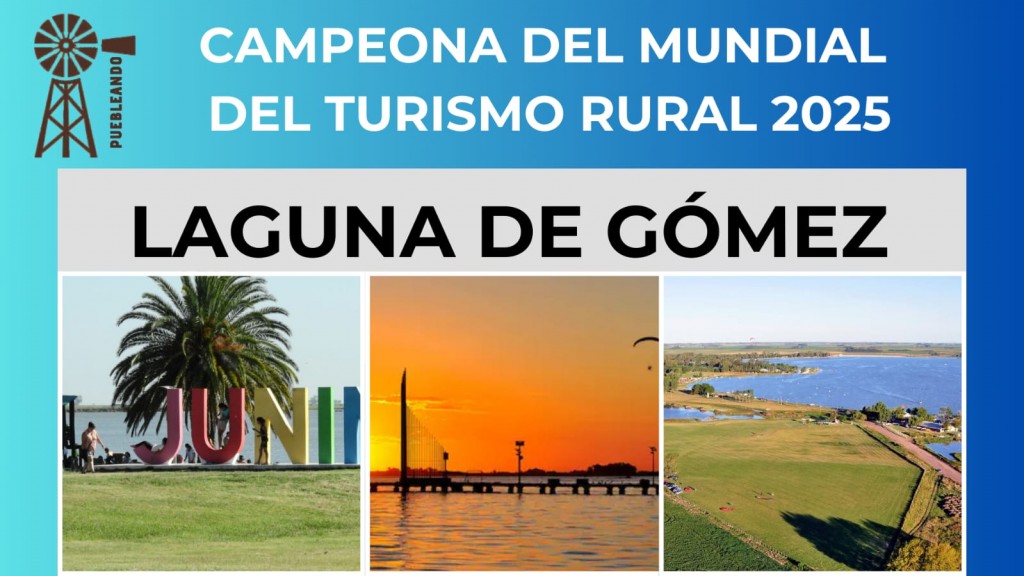 Orgullo provincial: Laguna de Gómez ganó el Mundial de Turismo Rural de Buenos Aire