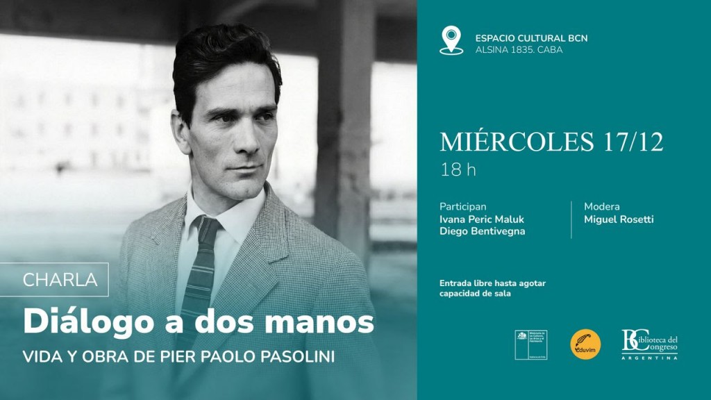 “Diálogo a dos manos”, una charla sobre vida y obra de Pier Paolo Pasolini en la Biblioteca del Congreso de la Nación
