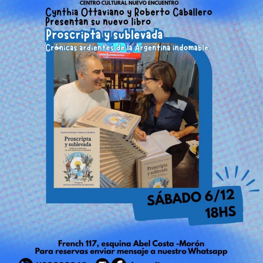 Proscripta y sublevada.