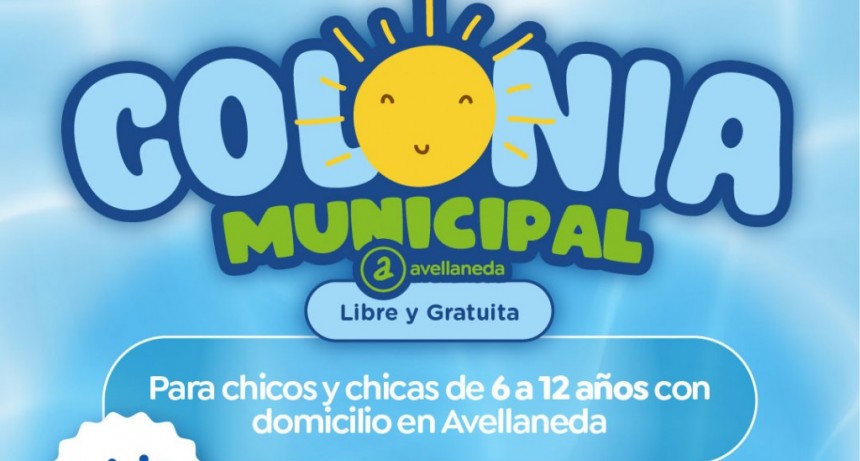 Avellaneda lanzó la inscripción para las Colonias Municipales 2026: quiénes pueden anotarse y cómo hacerlo